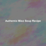 authentic miso soup recipe