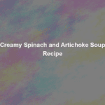 creamy spinach and artichoke soup recipe