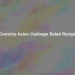 crunchy asian cabbage salad recipe
