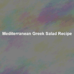 mediterranean greek salad recipe
