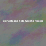 spinach and feta quiche recipe