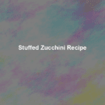 stuffed zucchini recipe