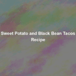 sweet potato and black bean tacos recipe