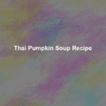 thai pumpkin soup recipe