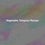 vegetable tempura recipe