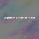 vegetarian bolognese recipe