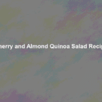 cherry and almond quinoa salad recipe