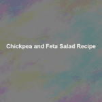 chickpea and feta salad recipe