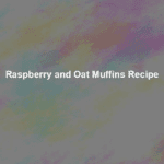raspberry and oat muffins recipe