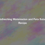 refreshing watermelon and feta salad recipe