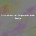 savory pear and gorgonzola salad recipe