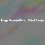 tangy german potato salad recipe